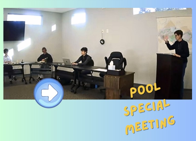 Special Meeting – Council’s Discussion on the Village Pool RFP – Request for Proposal