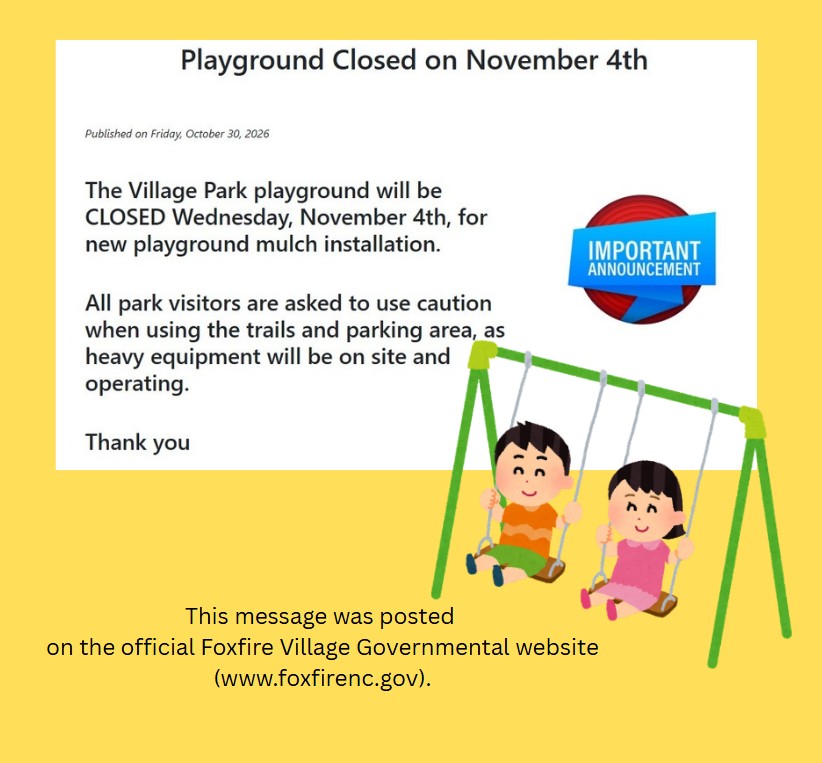 Playground Closed Nov. 4th